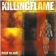 The Killing Flame - Back To Ash